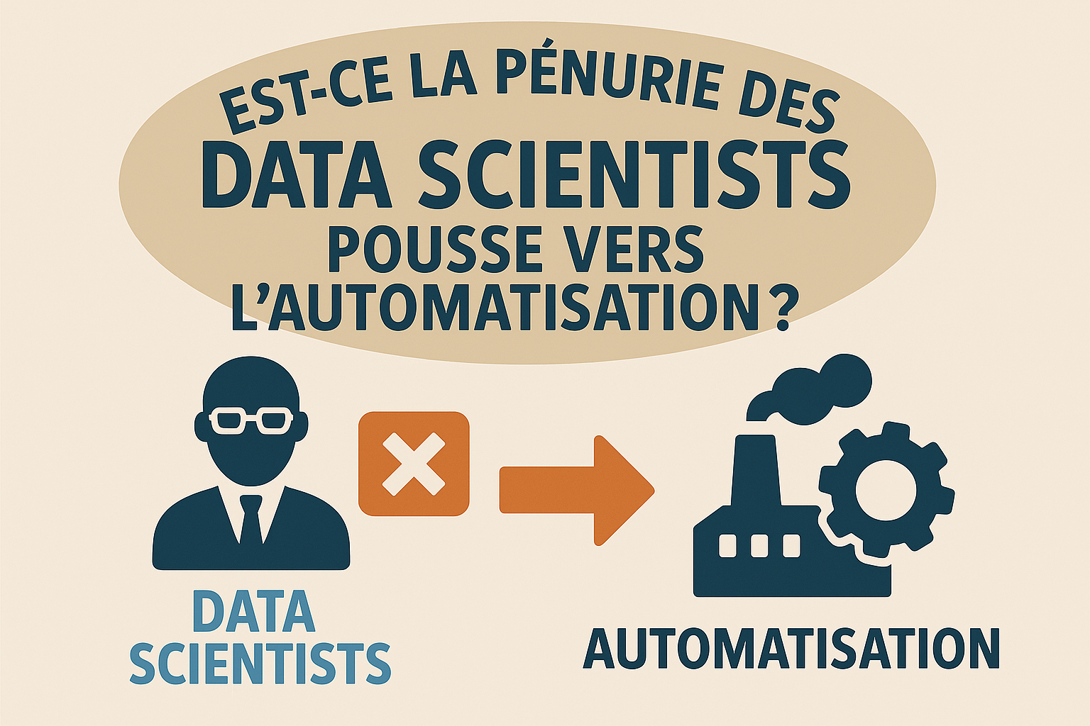 Est-ce la pénurie des Data Scientists pousse vers l'automatisation ?